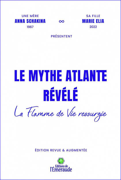 Le Mythe atlante révélé - la Flamme de vie ressurgie